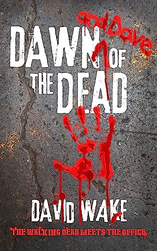 Book cover for Dawn and Dave of the Dead